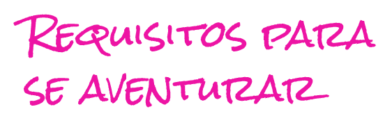 Requisitos para se aventurar