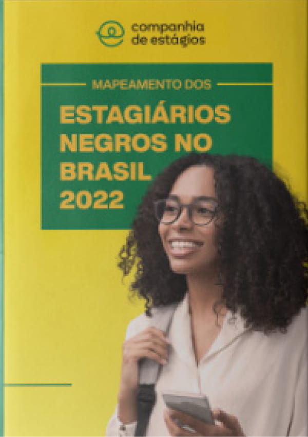 Mapeamento dos Estagiários Negros no Brasil 2022