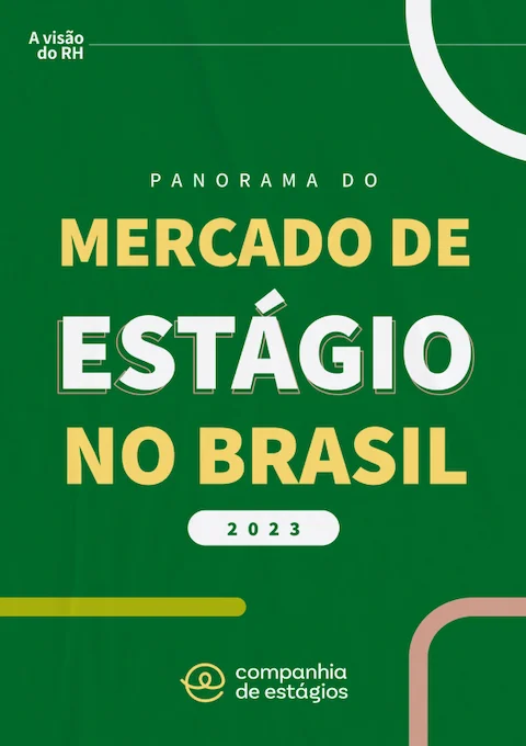 Panorama do Mercado de Estágio no Brasil 2023
